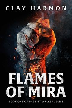 portada Flames of Mira: Book one of the Rift Walker Series 