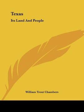 portada texas: its land and people (en Inglés)