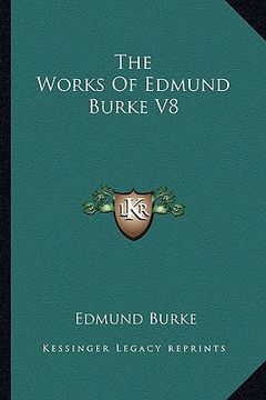 portada the works of edmund burke v8 (in English)