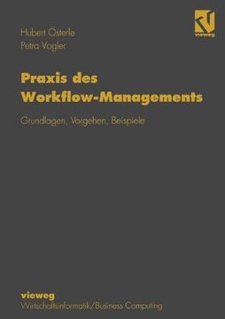 portada Praxis des Workflow-Managements: Grundlagen, Vorgehen, Beispiele (German Edition)