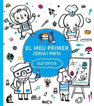 portada MEU PRIMER CERCA I PINTA: ELS OFICIS (in Spanish)