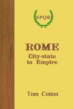 portada Rome: City-State to Empire (en Inglés)