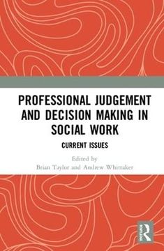 portada Professional Judgement and Decision Making in Social Work: Current Issues (en Inglés)