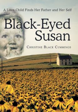 portada Black-Eyed Susan: A Love-Child Finds Her Father and Her Self