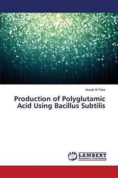 portada Production of Polyglutamic Acid Using Bacillus Subtilis