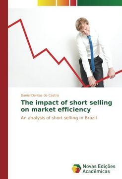 portada The impact of short selling on market efficiency: An analysis of short selling in Brazil