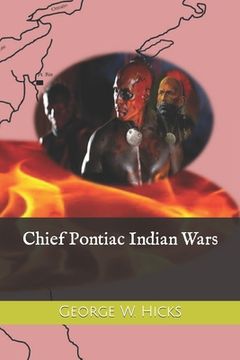 portada Chief Pontiac Indian Wars (en Inglés)