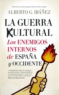portada La Guerra Cultural: Los Enemigos Internos de España y Occidente (in Spanish)