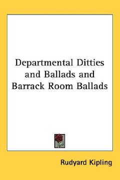 portada departmental ditties and ballads and barrack room ballads (in English)