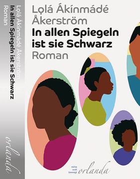 portada In Allen Spiegeln ist sie Schwarz (Welt Bewegt) (en Alemán)