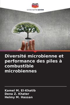 portada Diversité microbienne et performance des piles à combustible microbiennes (en Francés)