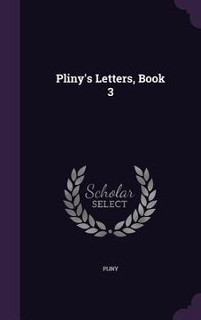 portada Pliny's Letters, Book 3