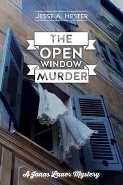 portada The Open Window Murder: A Jonas Lauer Mystery (en Inglés)