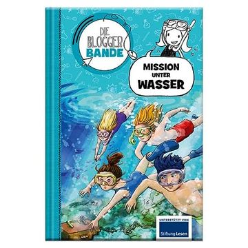 portada Die Bloggerbande: Mission Unter Wasser (en Alemán)