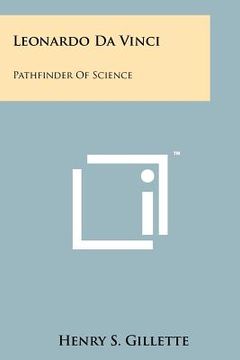 portada leonardo da vinci: pathfinder of science (en Inglés)