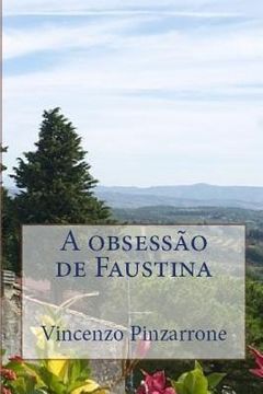 portada A obsessão de Faustina (en Portugués)