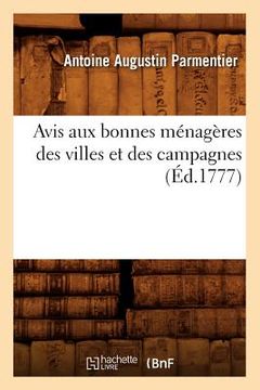 portada Avis Aux Bonnes Ménagères Des Villes Et Des Campagnes (Éd.1777) (in French)