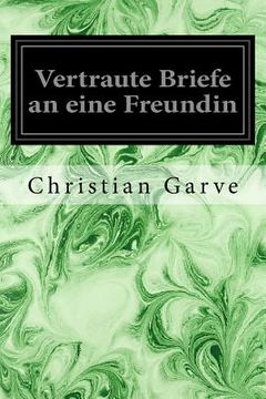 portada Vertraute Briefe an eine Freundin (in German)