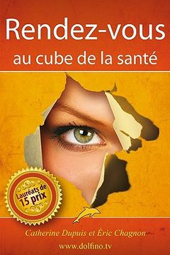 portada Rendez-vous au cube de la santé (en Francés)
