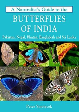 portada A Naturalist's Guide to the Butterflies of India (en Inglés)