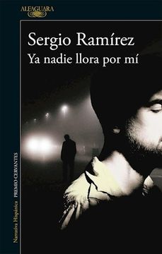 portada Ya nadie llora por mí (in Spanish)