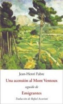 portada Un Ascenso al Mont Ventoux Seguido de Emigrantes