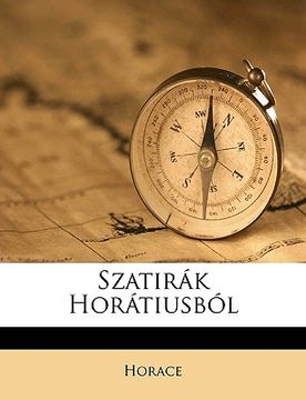 portada Szatirak Horatiusbol (in Húngaro)