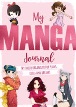 portada My Manga Journal: My Shojo Organizer for Plans, Ideas and Dreams (en Inglés)