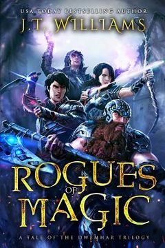 portada Rogues of Magic: A Tale of the Dwemhar Trilogy (en Inglés)