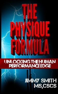 portada The Physique Formula: Unlocking The Human Performance Edge Naturall