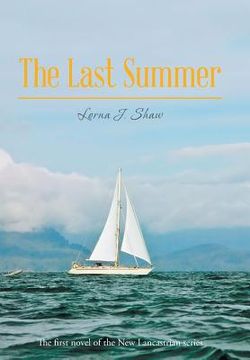 portada The Last Summer: The First Novel of the New Lancastrian Series (en Inglés)