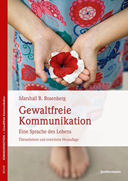 portada Gewaltfreie Kommunikation: Eine Sprache des Lebens (en Alemán)