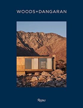 portada Woods + Dangaran: Architecture and Interiors 
