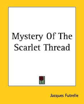 portada mystery of the scarlet thread (en Inglés)