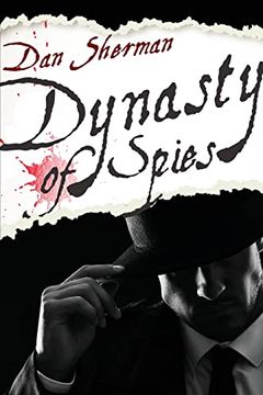 portada Dynasty of Spies (in English)