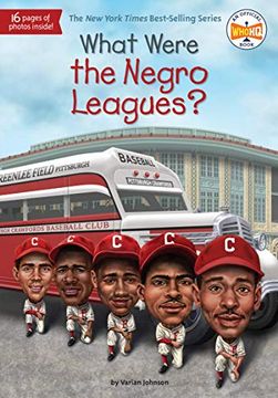 portada What Were the Negro Leagues? (What Was? ) (en Inglés)