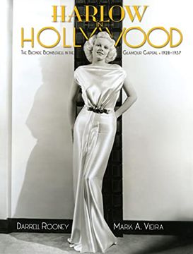 portada Harlow in Hollywood: The Blonde Bombshell in the Glamour Capital, 1928-1937 