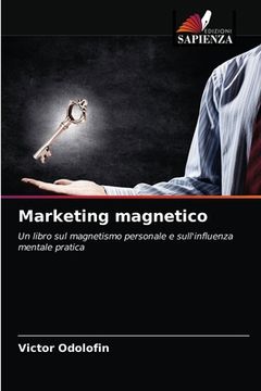 portada Marketing magnetico (en Italiano)