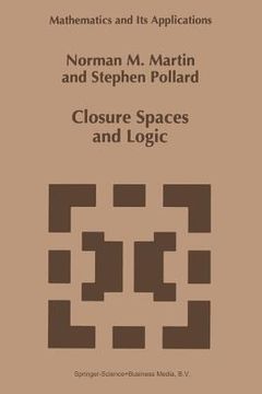 portada closure spaces and logic (in English)