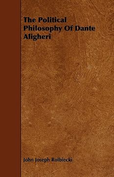 portada the political philosophy of dante aligheri (en Inglés)