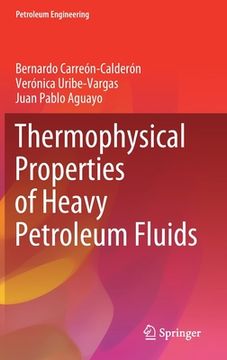 portada Thermophysical Properties of Heavy Petroleum Fluids (en Inglés)
