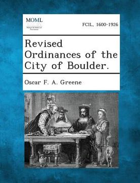 portada Revised Ordinances of the City of Boulder. (en Inglés)