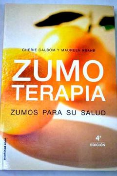 portada Zumoterapia: Zumos Para su Salud (in Spanish)