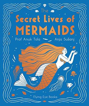 portada The Secret Lives of Mermaids (en Inglés)