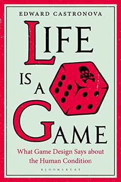 portada Life is a Game: What Game Design Says About the Human Condition (en Inglés)