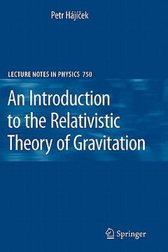 portada an introduction to the relativistic theory of gravitation (in English)
