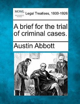 portada a brief for the trial of criminal cases. (en Inglés)