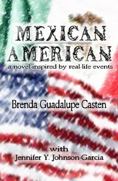 portada Mexican American: A Novel Inspired by Real-life Events