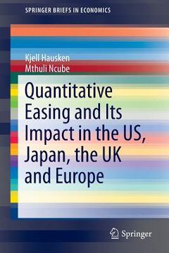 portada Quantitative Easing and Its Impact in the Us, Japan, the UK and Europe