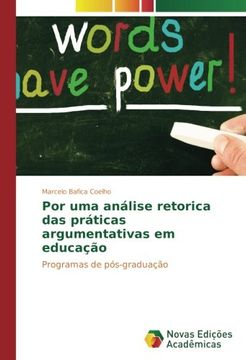 portada Por uma análise retorica das práticas argumentativas em educação: Programas de pós-graduação (Portuguese Edition)